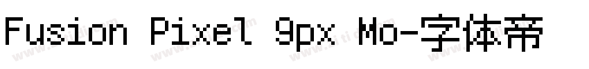Fusion Pixel 9px Mo字体转换
